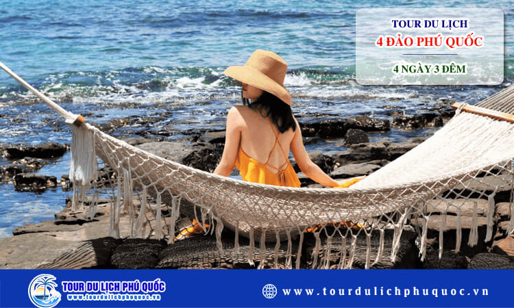 Tour du lịch 4 đảo Phú Quốc 3 ngày 2 đêm 