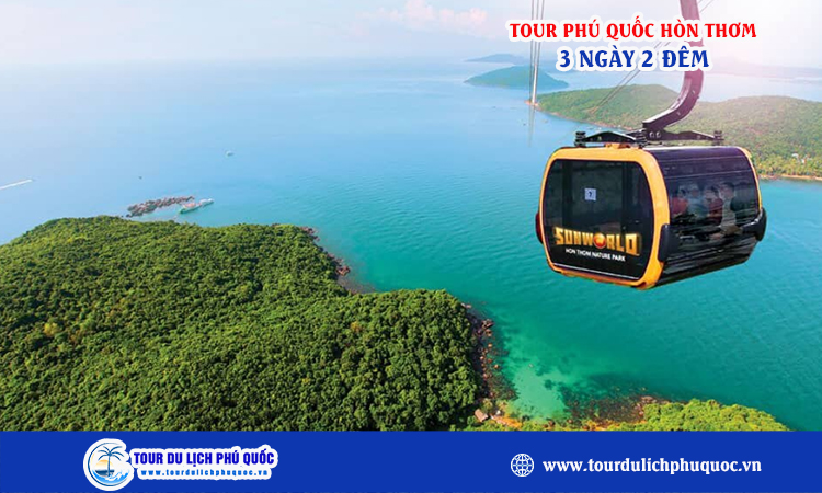 Tour Phú Quốc Hòn Thơm 3 ngày 2 đêm bằng máy bay