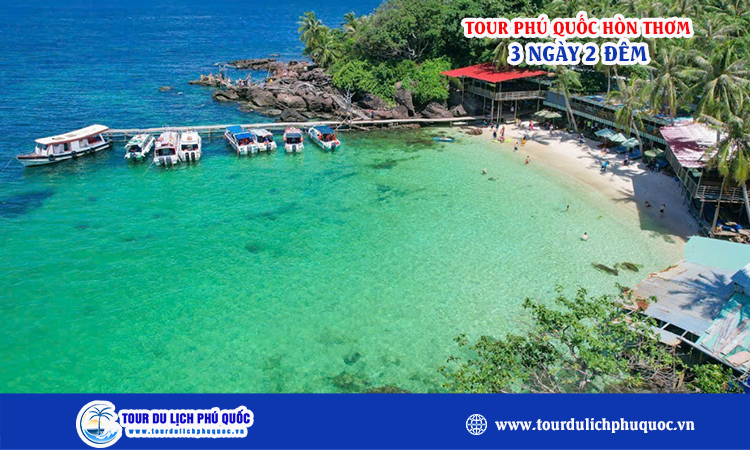Tour Phú Quốc Hòn Thơm 3 ngày 2 đêm bằng máy bay